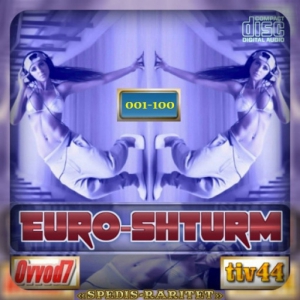 VA - Euro-Shturm From Ovvod7 & tiv44 (001-055 CD)