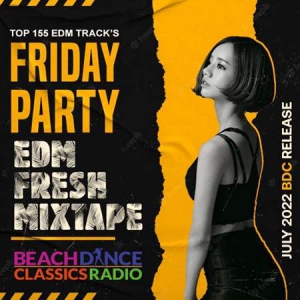 VA - EDM Fresh Friday Party