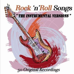 VA - Rock 'n' Roll Songs [Instrumental Versions] - 50 Original Recordings