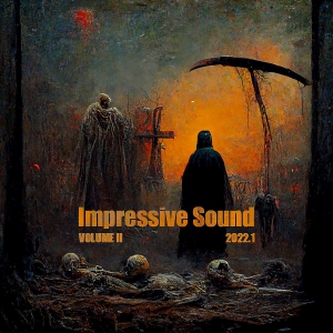 VA - Impressive Sound 2022.1: Volume II
