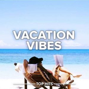 VA - Vacation Vibes