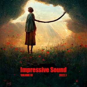 VA - Impressive Sound 2022.1: Volume IV