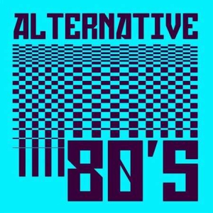 VA - Alternative 80's