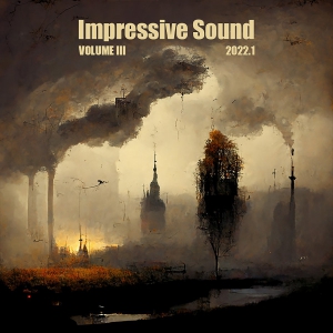 VA - Impressive Sound 2022.1: Volume III