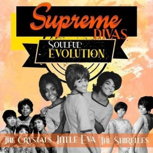 VA - Supreme Divas [Soulful Evolution]