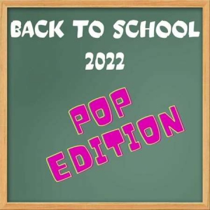 VA - Back to School 2022 - Pop Edition