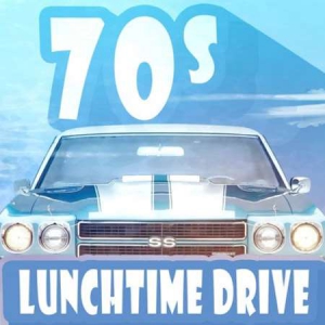 VA - 70s Lunchtime Drive