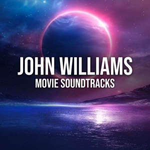 John Williams - Movie Soundtracks
