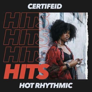 VA - Certifeid Hits - Hot Rhythmic