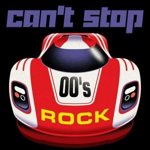 VA - Can't Stop - 00's Roc
