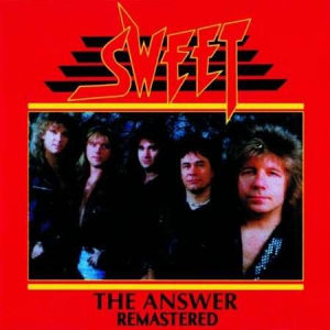 Sweet - The Answer [Remastered]