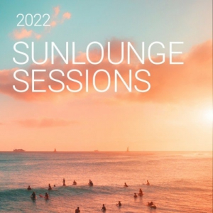 VA - Sunlounge Sessions 2022