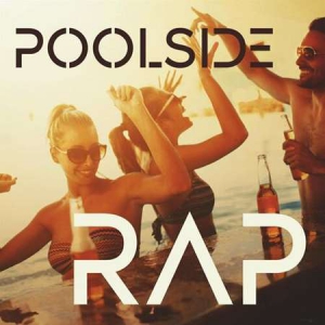 VA - Poolside Rap
