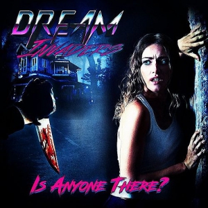 Dream Invaders - Is Anyone There?