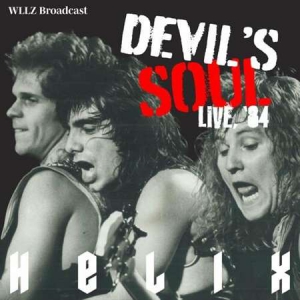 Helix - Devil's Soul [Live, Detroit '84]