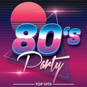 VA - 80s Party Hits