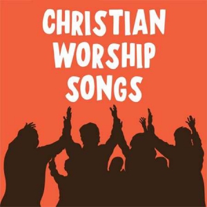 VA - Christian Worship Songs