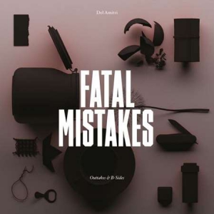 Del Amitri - Fatal Mistakes: Outtakes & B-Side