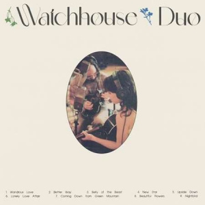 Watchhouse - Watchhouse [Duo]