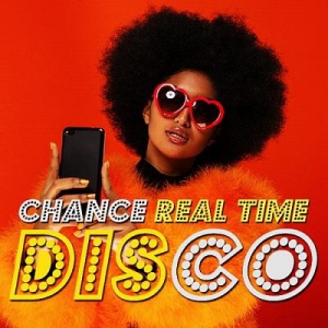 VA - Disco Chance Real Time: Mashup