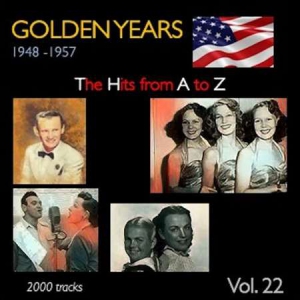 VA - Golden Years 1948-1957 . The Hits from A to Z . [Vol. 22]