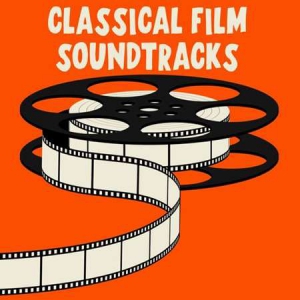 VA - Classical Film Soundtracks