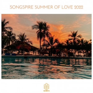 VA - Songspire Summer Of Love 2022
