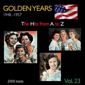 VA - Golden Years 1948-1957 The Hits from A to Z [Vol. 23]
