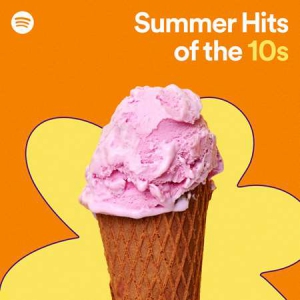 VA - Summer Hits of the 10s 