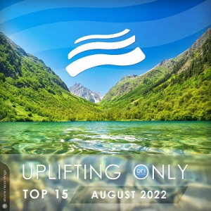 VA - Uplifting Only Top 15: August (Extended Mixes)