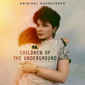 Ariel Marx - Children of the Underground [Original Soundtrack]