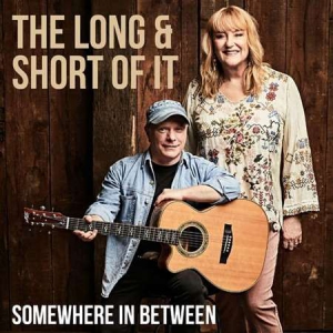 The Long And Short Of It - Somewhere In Between