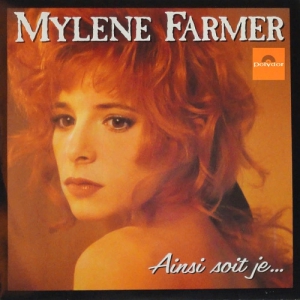 Mylene Farmer - Ainsi Soit Je...