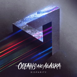 Oceans Ate Alaska - Disparity