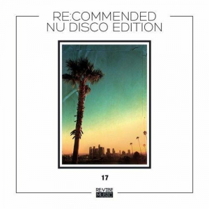 VA - Re:Commended - Nu Disco Edition Vol. 17
