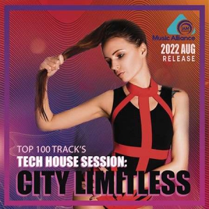 VA - City Limitless: Tech House Session