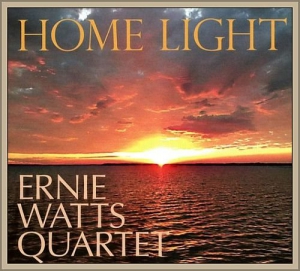 Ernie Watts Quartet - Home Light