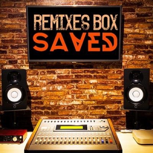 VA - Remixes Box The Saved: The Perfect