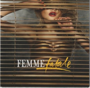 Femme Fatale - One More For The Road