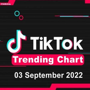 VA - TikTok Trending Top 50 Singles Chart [03.09]