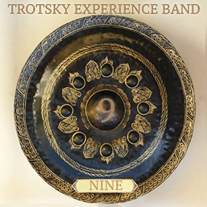 Trotsky Experience Band - Nine [9]