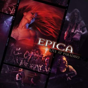Epica - Live At Paradiso [24-bit Hi-Res] 