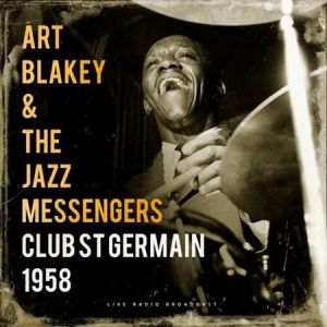 Art Blakey - Club St. Germain 1958 [live]