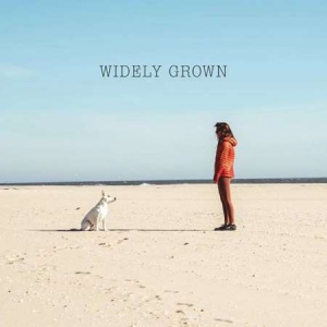 Widely Grown - Widely Grown
