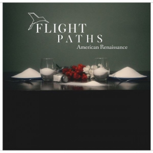 Flight Paths - American Renaissance