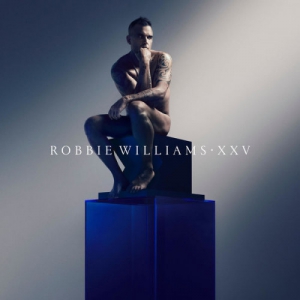 Robbie Williams - XXV [24-bit Hi-Res, Deluxe Edition]