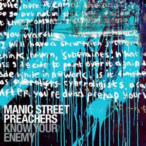 Manic Street Preachers - Know Your Enemy (Deluxe Edition) [24-bit Hi-Res]