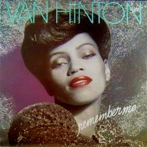 Van Hinton - Remember Me