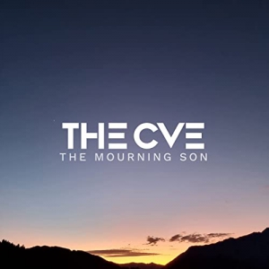 The CVE - The Mourning Son
