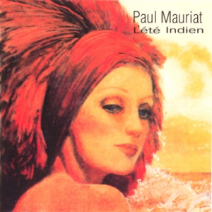 Paul Mauriat - L'ete Indien